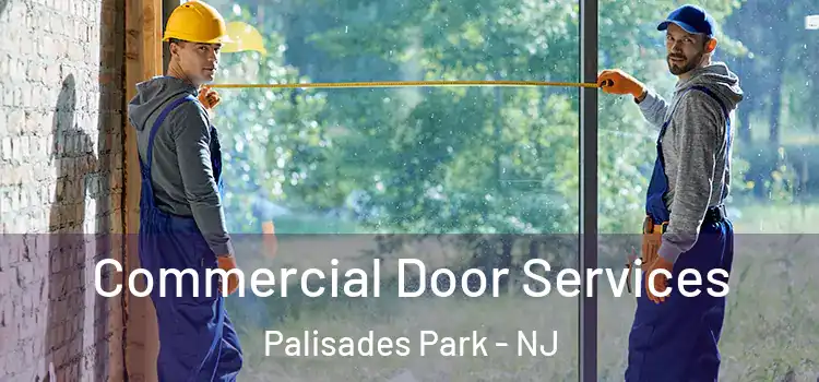  Commercial Door Services Palisades Park - NJ