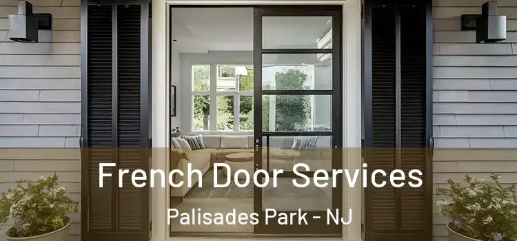  French Door Services Palisades Park - NJ