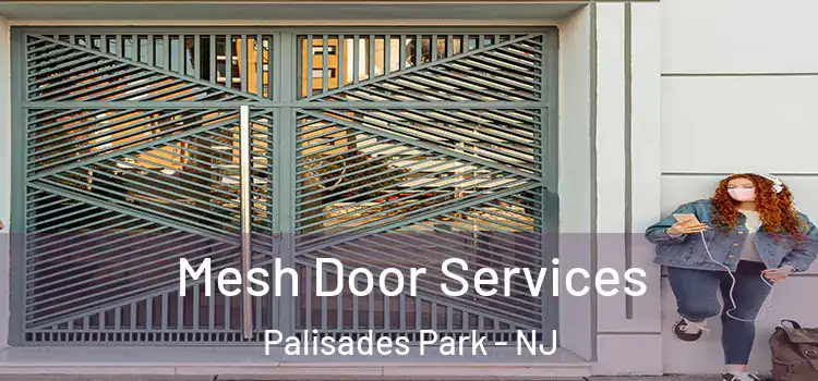  Mesh Door Services Palisades Park - NJ