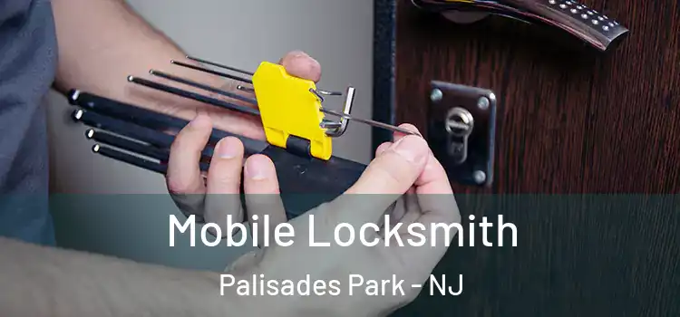  Mobile Locksmith Palisades Park - NJ