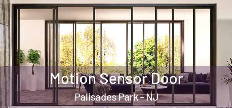  Motion Sensor Door Palisades Park - NJ