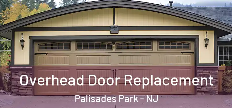  Overhead Door Replacement Palisades Park - NJ