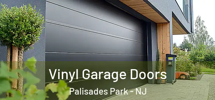  Vinyl Garage Doors Palisades Park - NJ